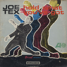 Laden Sie das Bild in den Galerie-Viewer, Joe Tex : Hold What You&#39;ve Got (LP, Album, Mono, MGM)
