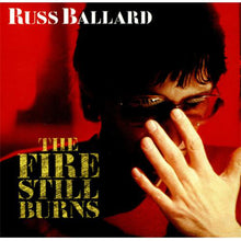 Load image into Gallery viewer, Russ Ballard : The Fire Still Burns (LP, Album)
