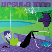 Laden Sie das Bild in den Galerie-Viewer, Ursula 1000 : Kinda' Kinky (2xLP)
