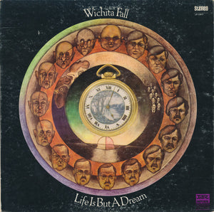 Wichita Fall : Life Is But A Dream (LP, Album, Gat)