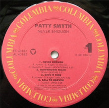 Load image into Gallery viewer, Patty Smyth : Never Enough (LP, Album, Car)
