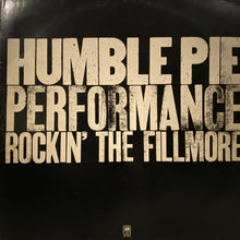 Load image into Gallery viewer, Humble Pie : Performance Rockin&#39; The Fillmore (2xLP, Album, Ter)
