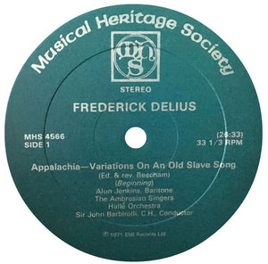 Frederick Delius - Alun Jenkins, The Ambrosian Singers, Hallé Orchestra, Sir John Barbirolli : Appalachia, Brigg Fair (LP)