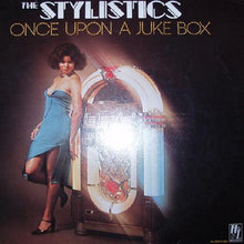 Charger l'image dans la galerie, The Stylistics : Once Upon A Juke Box (LP, Album)
