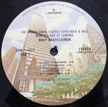 Charger l&#39;image dans la galerie, Ray Manzarek : The Whole Thing Started With Rock &amp; Roll Now It&#39;s Out Of Control (LP, Album, Pit)
