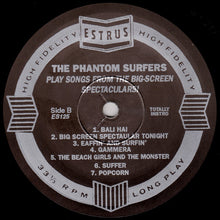 Load image into Gallery viewer, The Phantom Surfers : Play The Music From The Big-Screen Spectaculars! (LP, Album)
