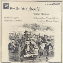 Laden Sie das Bild in den Galerie-Viewer, Emile Waldteufel*, Orchestra Of The Vienna Volksoper*, Franz Bauer-Theussl : Famous Waltzes (The Skaters, España, Estudiantina, And Others) (LP)
