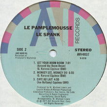 Load image into Gallery viewer, Le Pamplemousse : Le Spank (LP, Album)
