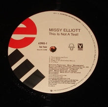 Laden Sie das Bild in den Galerie-Viewer, Missy Elliott : This Is Not A Test! (2xLP, Album)
