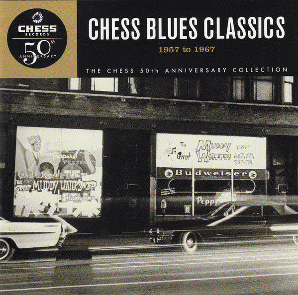 Various : Chess Blues Classics 1957 To 1967 (CD, Comp, RM)