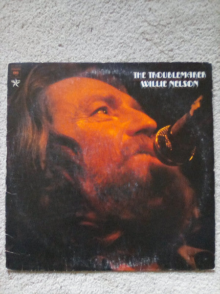 Willie Nelson : The Troublemaker (LP, Album, Ter)