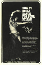 Load image into Gallery viewer, Özel Türkbaṣ* : How To Make Your Husband A Sultan - Belly Dance With Özel Türkbaṣ (LP, Album)

