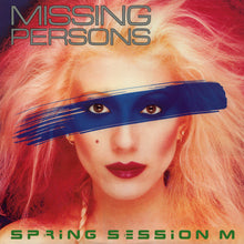 Load image into Gallery viewer, Missing Persons : Spring Session M (LP, Album, Win)
