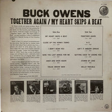 Charger l'image dans la galerie, Buck Owens And His Buckaroos : Together Again / My Heart Skips A Beat (LP, Album, Jac)
