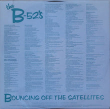 Charger l'image dans la galerie, The B-52's : Bouncing Off The Satellites (LP, Album, All)
