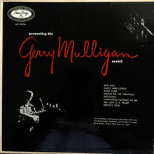 Laden Sie das Bild in den Galerie-Viewer, The Gerry Mulligan Sextet* : Presenting The Gerry Mulligan Sextet (LP, Album, Mono, Ind)
