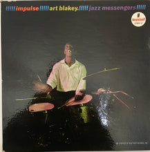 Load image into Gallery viewer, Art Blakey And The Jazz Messengers* : !!!!! Impulse!!!!! Art Blakey*!!!!! Jazz Messengers! !!!!! (LP, Album, RP)
