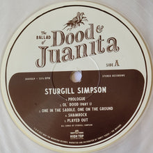Load image into Gallery viewer, Sturgill Simpson : The Ballad of Dood &amp; Juanita (LP, Album, Nat)
