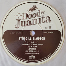 Load image into Gallery viewer, Sturgill Simpson : The Ballad of Dood &amp; Juanita (LP, Album, Nat)
