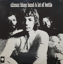 Charger l'image dans la galerie, Climax Blues Band : A Lot Of Bottle (LP, Album, RE)
