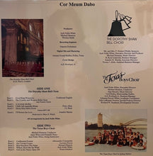 Laden Sie das Bild in den Galerie-Viewer, Dorothy Shaw Bell Choir, Texas Boys&#39; Choir : Cor Meum Dabo (LP)
