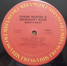 Load image into Gallery viewer, Frank Marino &amp; Mahogany Rush : What&#39;s Next (LP, Album, San)
