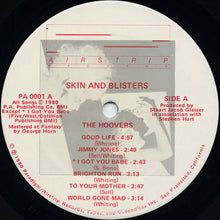Load image into Gallery viewer, The Hoovers (4) : Skin And Blisters (LP, Album)
