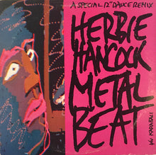 Load image into Gallery viewer, Herbie Hancock : Metal Beat / Karabali (12&quot;)

