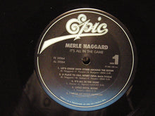 Laden Sie das Bild in den Galerie-Viewer, Merle Haggard : It's All In The Game (LP, Album, Car)
