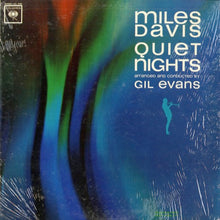 Load image into Gallery viewer, Miles Davis : Quiet Nights (LP, Album, Mono)
