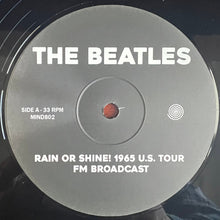 Load image into Gallery viewer, The Beatles : Rain Or Shine! 1965 U.S. Tour (LP, Comp, Ltd, Unofficial)
