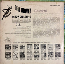 Load image into Gallery viewer, Dizzy Gillespie : New Wave! (LP, Album, RE, Blu)
