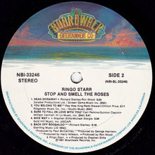 Load image into Gallery viewer, Ringo Starr : Stop And Smell The Roses (LP, Album, Car)
