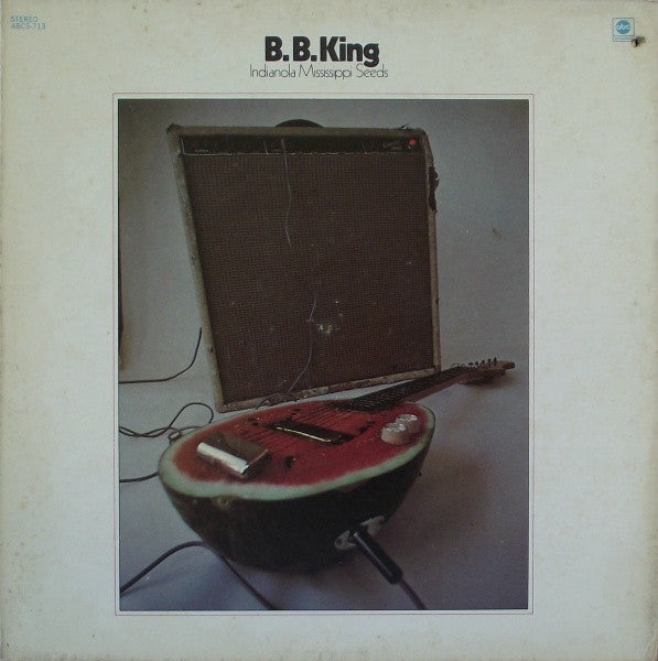 B.B. King : Indianola Mississippi Seeds (LP, Album, San)