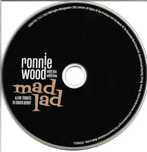 Charger l&#39;image dans la galerie, Ronnie Wood With His Wild Five : Mad Lad (A Live Tribute To Chuck Berry) (CD, Album, Dig)
