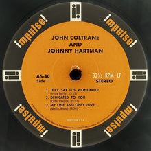 Laden Sie das Bild in den Galerie-Viewer, John Coltrane And Johnny Hartman : John Coltrane and Johnny Hartman (LP, Album, RE, 180)
