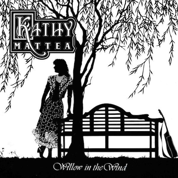 Kathy Mattea : Willow In The Wind (CD, Album)