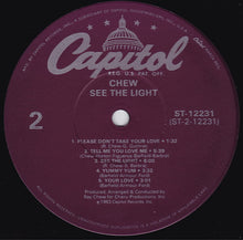 Charger l&#39;image dans la galerie, Chew : See The Light (LP, Album)
