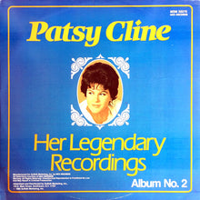 Laden Sie das Bild in den Galerie-Viewer, Patsy Cline : Her Legendary Recordings (2xLP, Comp)
