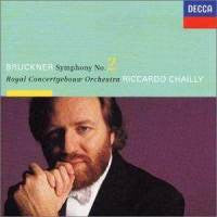 Anton Bruckner, Concertgebouworkest, Riccardo Chailly : Symphony No. 2 (CD, Album)