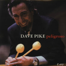 Load image into Gallery viewer, Dave Pike : Peligroso (LP, Album)

