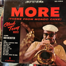Load image into Gallery viewer, Clark Terry Sextet Featuring Ben Webster : More (Theme From Mondo Cane) (LP, Album, Mon)
