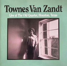 Load image into Gallery viewer, Townes Van Zandt : Live At The Old Quarter, Houston, Texas (2xLP, Album, RE, Gat)
