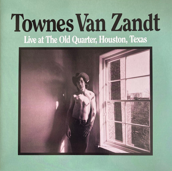 Townes Van Zandt : Live At The Old Quarter, Houston, Texas (2xLP, Album, RE, Gat)