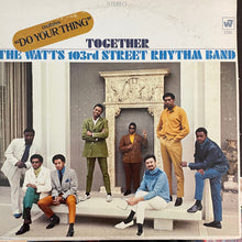 Charger l'image dans la galerie, The Watts 103rd Street Rhythm Band* : Together (LP, Album, San)
