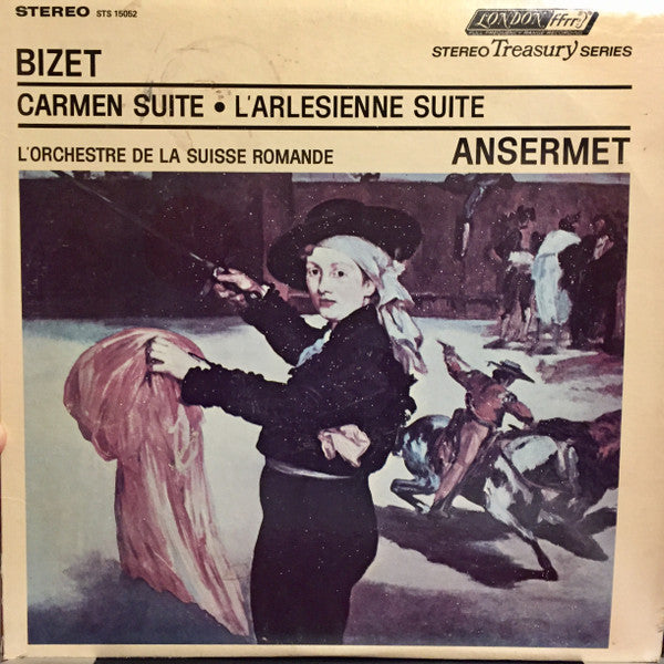 Bizet*, L'Orchestre De La Suisse Romande, Ansermet* : Carmen Suite • L'Arlesienne Suite (LP, Album, RE, RP)