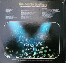 Load image into Gallery viewer, The Doobie Brothers : What Were Once Vices Are Now Habits (LP, Album, Los)
