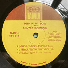 Laden Sie das Bild in den Galerie-Viewer, Smokey Robinson : Deep In My Soul (LP, Album)
