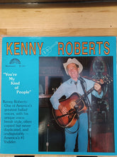 Load image into Gallery viewer, Kenny Roberts (2) : You're My Kind Of People (LP, Album)
