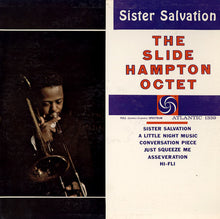 Charger l'image dans la galerie, Slide Hampton Octet : Sister Salvation (LP, Album, Mono)
